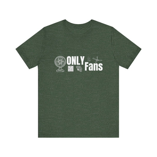 Only Fans Construction Humor Unisex Jersey Short Sleeve Tee