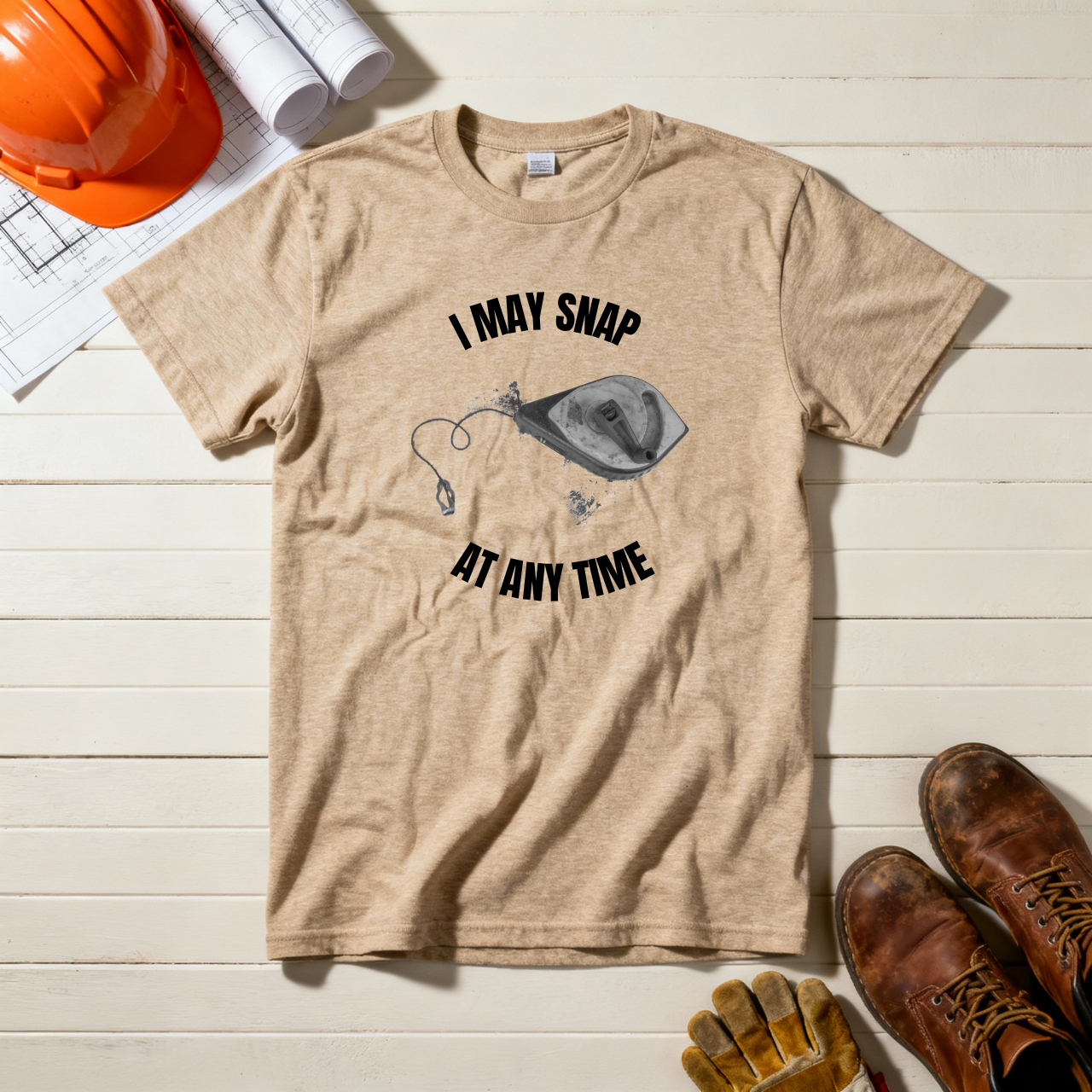 I may snap at any time Construction Humor Unisex Jersey Short Sleeve Tee