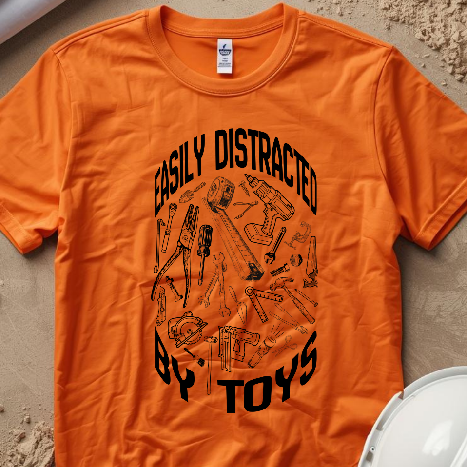 Easily Distracted by Toys - Tools Construction Humor Unisex Jersey Short Sleeve Tee