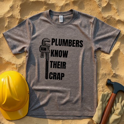 Plumbers know their Crap Construction Humor Unisex Jersey Short Sleeve Tee