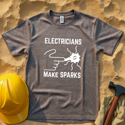 Electricians Makes Sparks Construction Humor Unisex Jersey Short Sleeve Tee