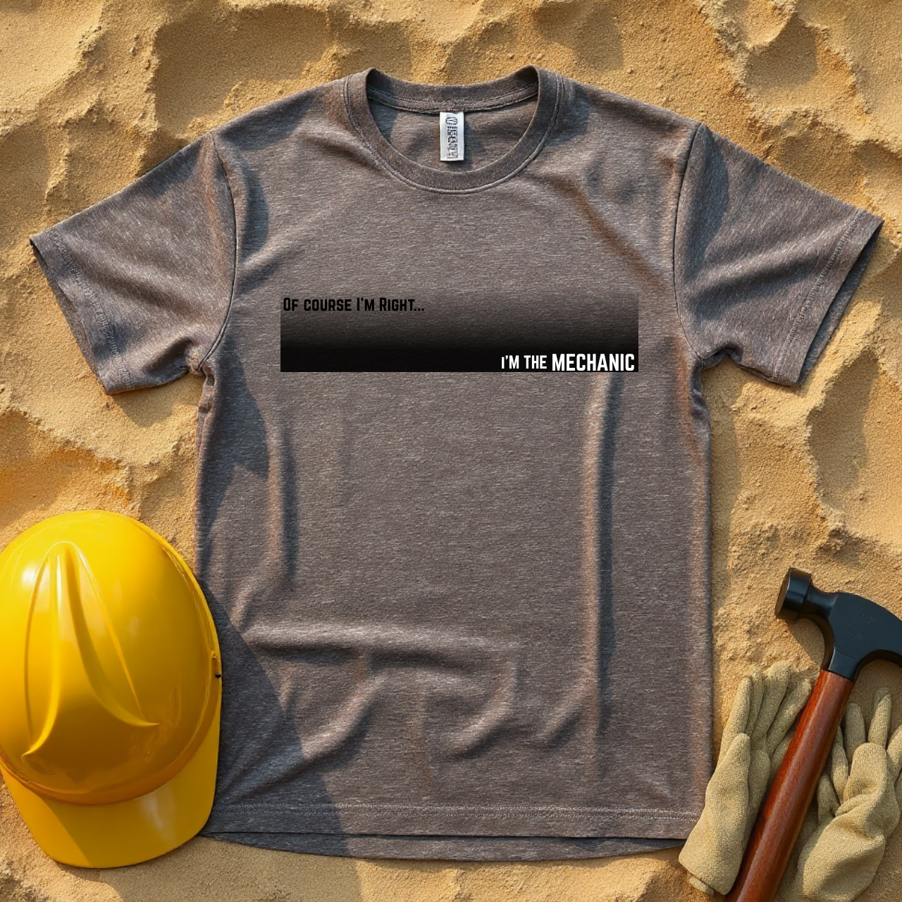 Of Course I'm Right... I'm the Mechanic Construction Site Humor Unisex Heavy Cotton Tee Unisex Heavy Cotton Tee