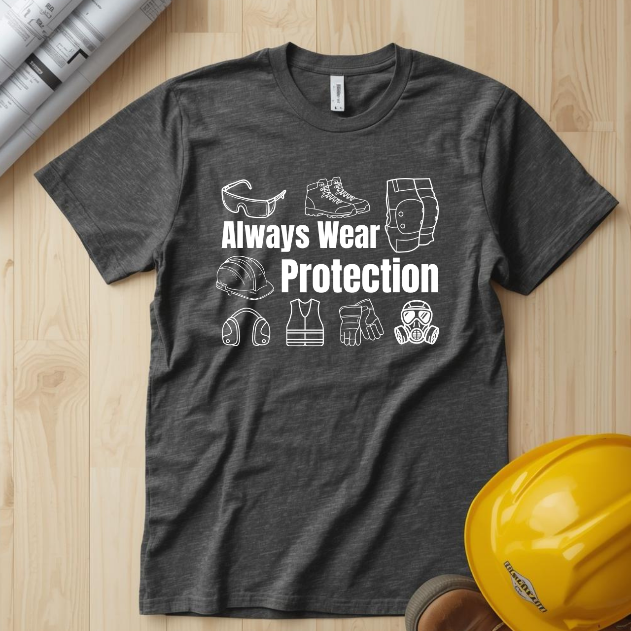 Always Wear Protection Construction Humor Unisex Jersey Short Sleeve Tee