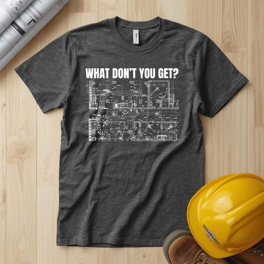 What Dont You Get? HVAC Duct Plan Construction Humor Unisex Jersey Short Sleeve Tee