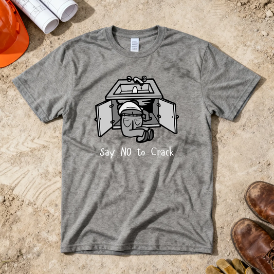 Say NO to Crack Plumber Construction Humor Unisex Jersey Short Sleeve Tee