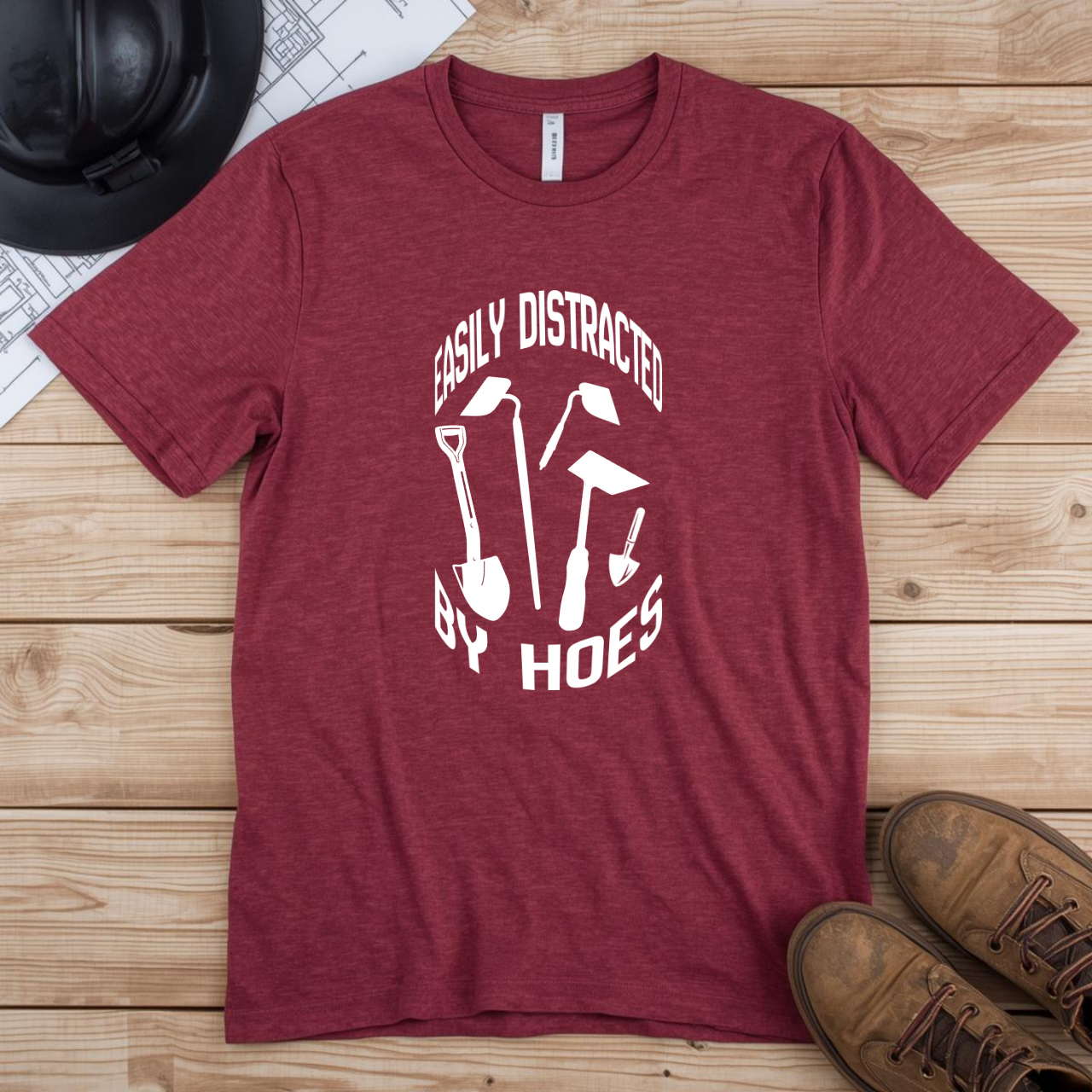 Easily Distracted by Hoes Construction Humor Unisex Jersey Short Sleeve Tee