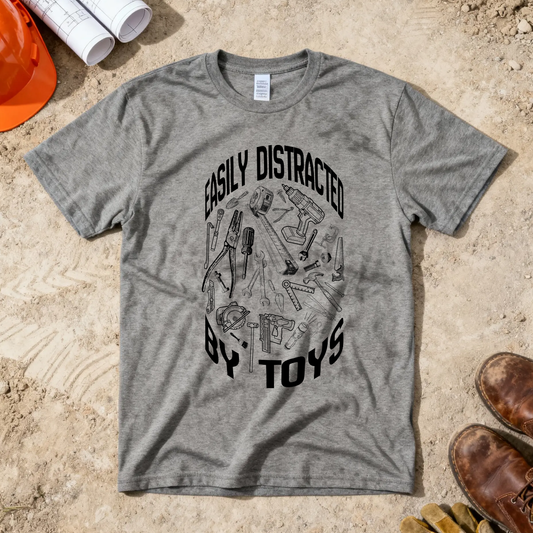 Easily Distracted by Toys - Tools Construction Humor Unisex Jersey Short Sleeve Tee