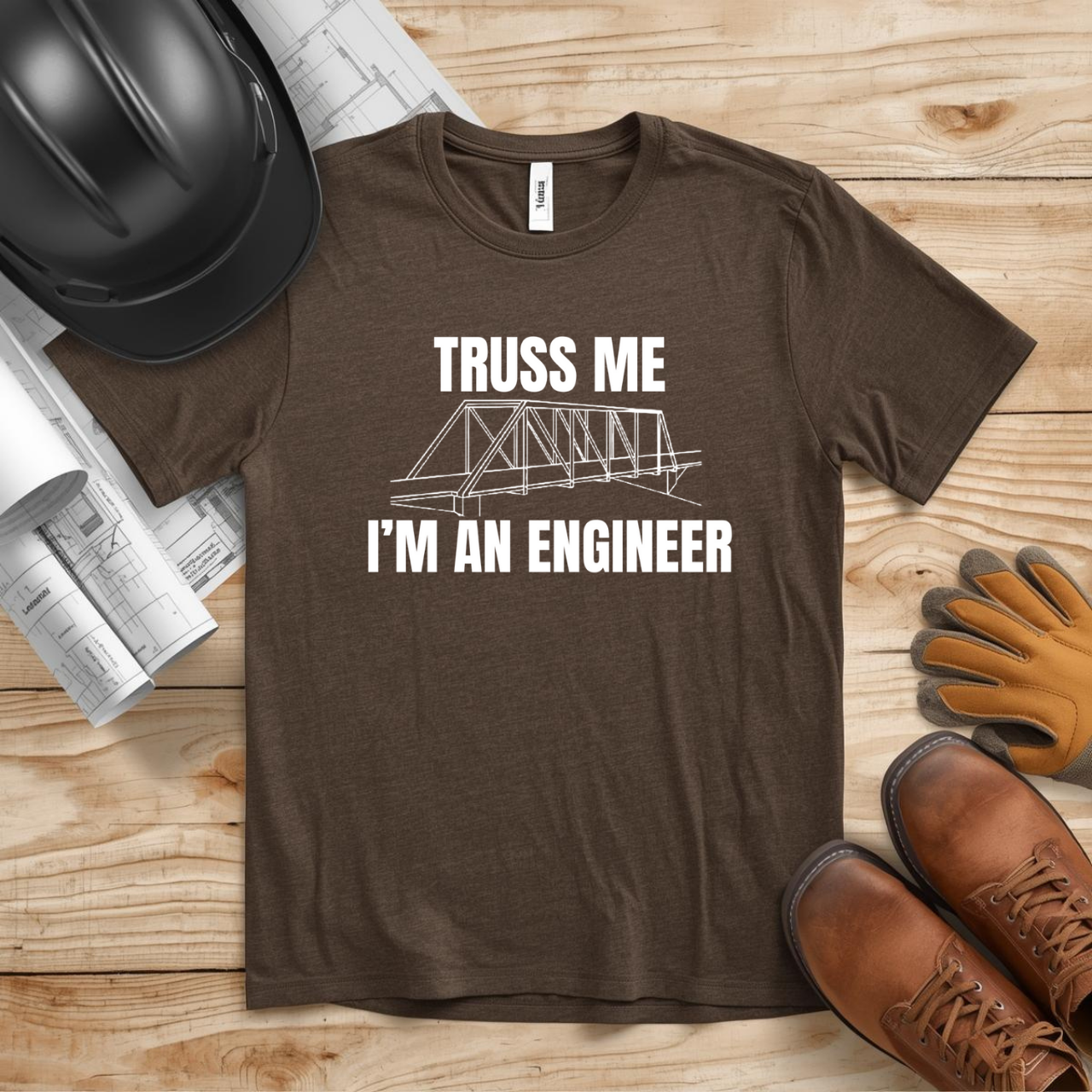 Truss me... Im An Engineer Construction Humor Unisex Jersey Short Sleeve Tee