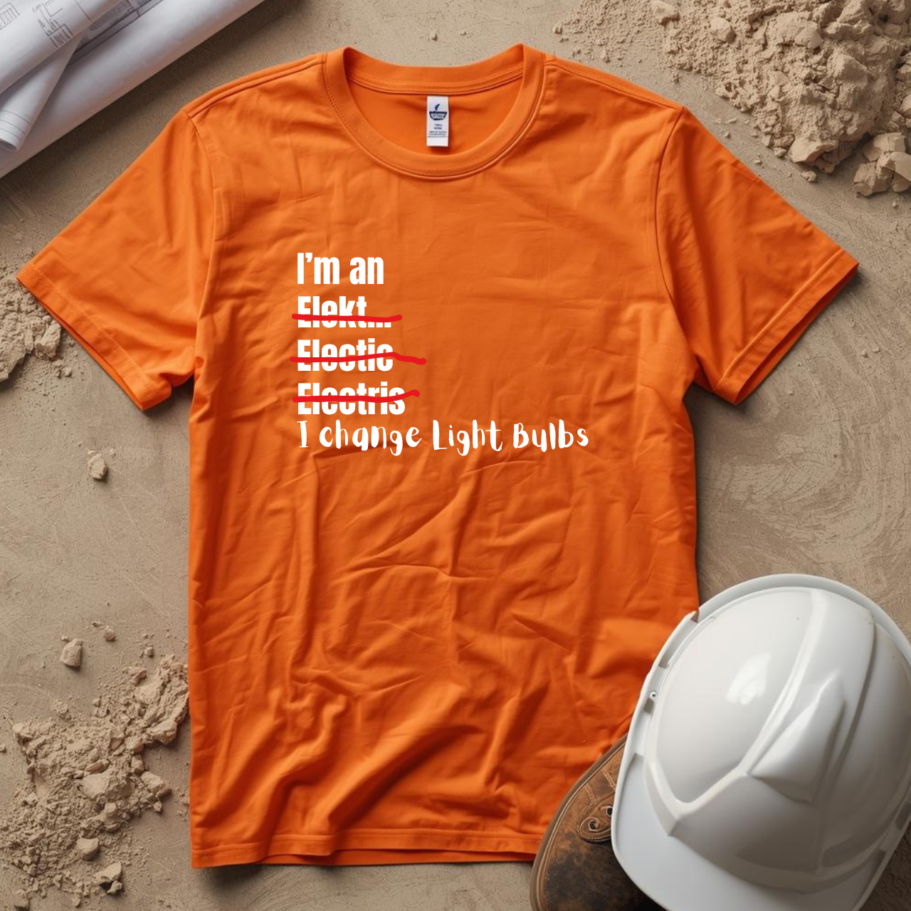 I Change Light Bulbs Electrician Construction Humor Unisex Jersey Short Sleeve Tee