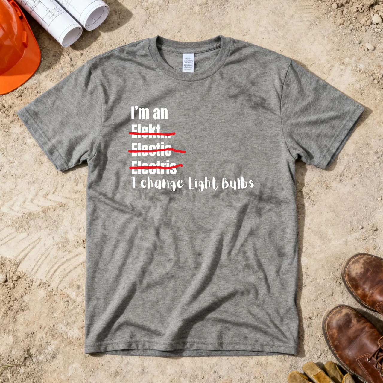 I Change Light Bulbs Electrician Construction Humor Unisex Jersey Short Sleeve Tee
