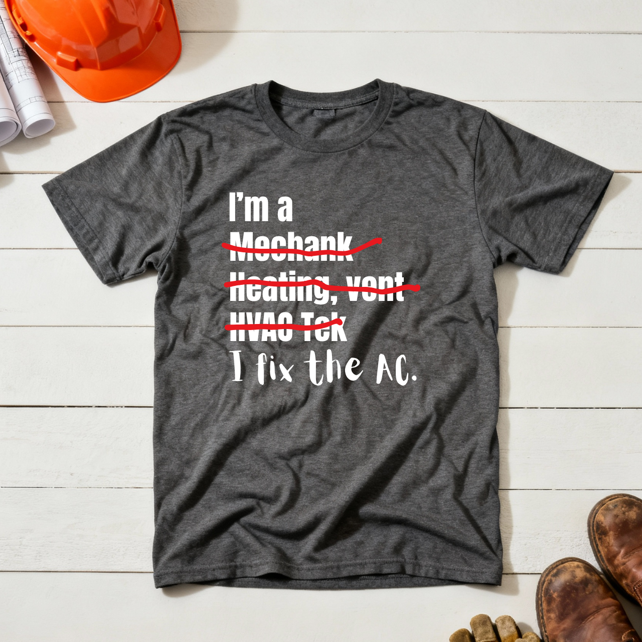 I fix the AC HVAC Construction Humor Unisex Jersey Short Sleeve Tee