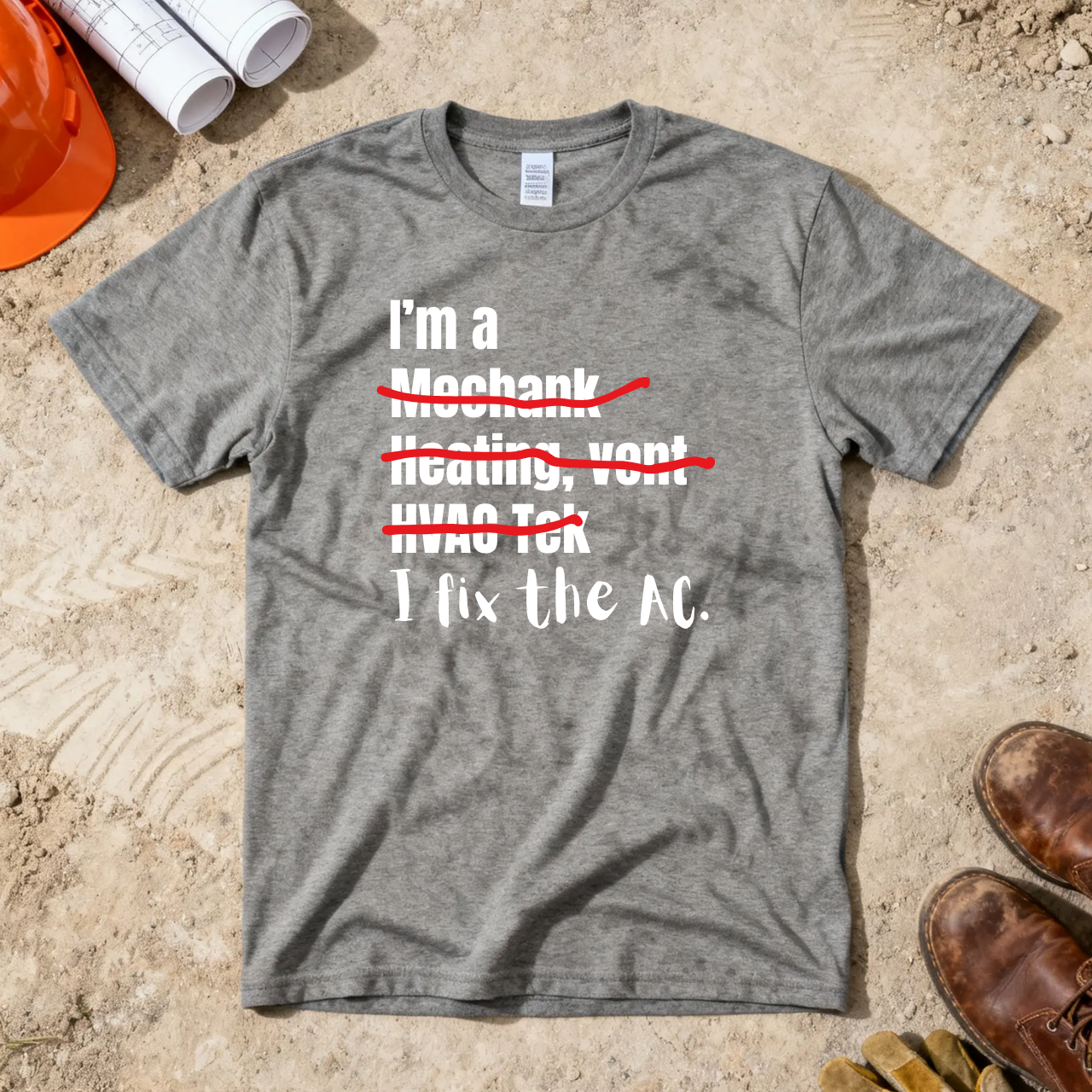 I fix the AC HVAC Construction Humor Unisex Jersey Short Sleeve Tee