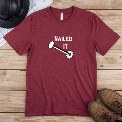 Nailed It Construction Humor Unisex Jersey Short Sleeve Tee