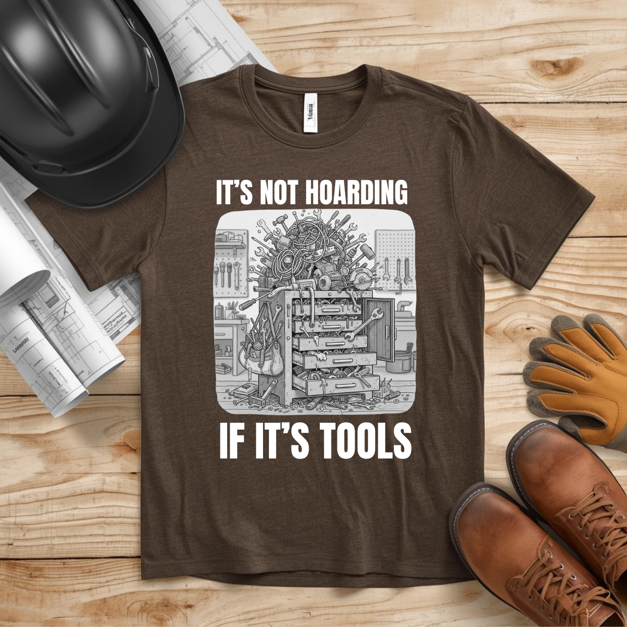 It's NOT Hoarding if it's Tools Construction Humor Unisex Jersey Short Sleeve Tee