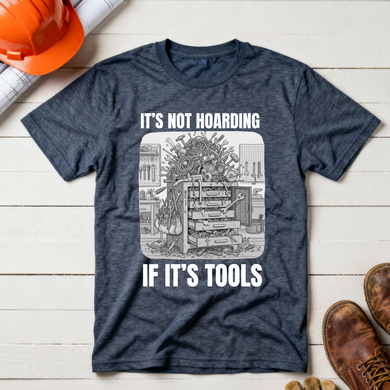 It's NOT Hoarding if it's Tools Construction Humor Unisex Jersey Short Sleeve Tee