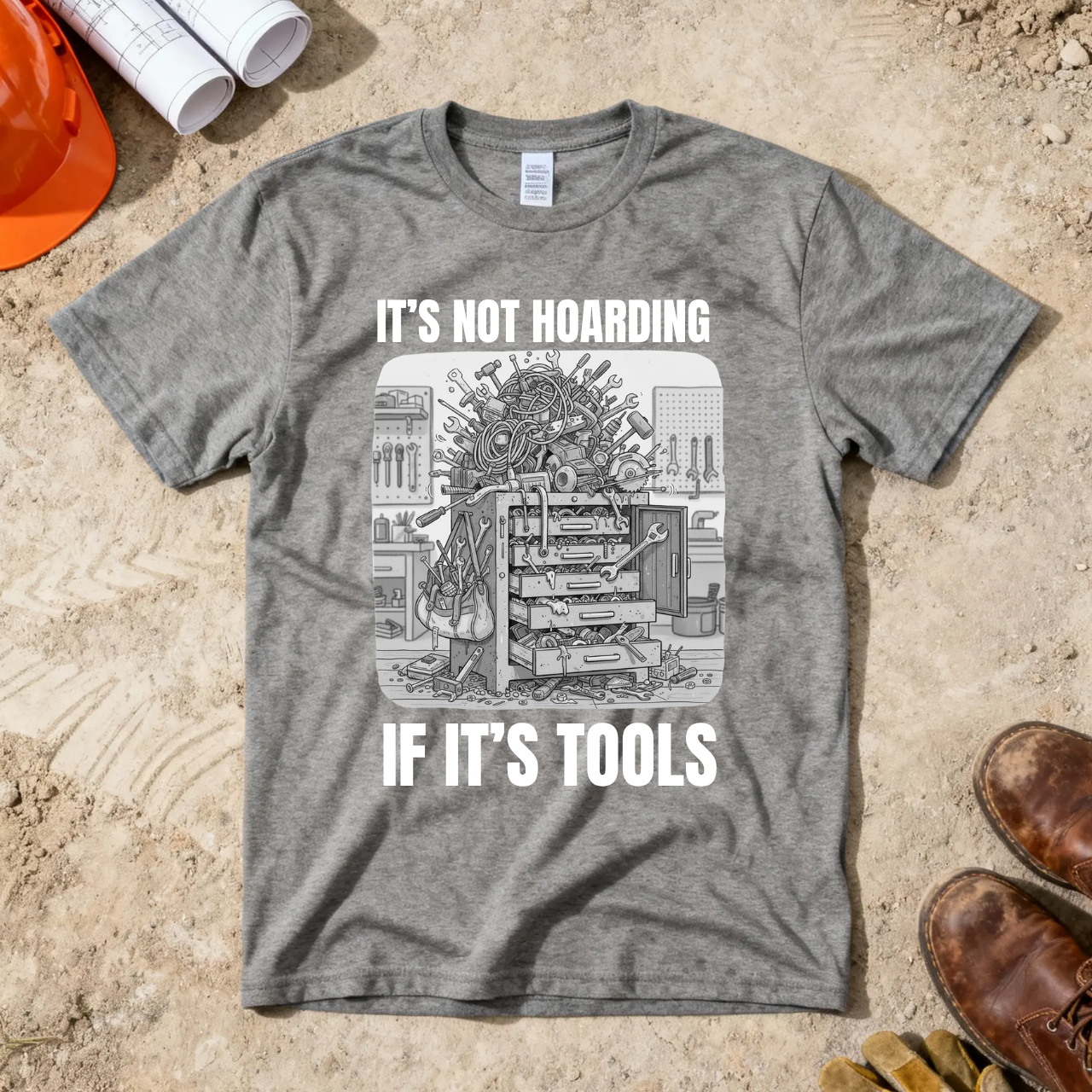 It's NOT Hoarding if it's Tools Construction Humor Unisex Jersey Short Sleeve Tee