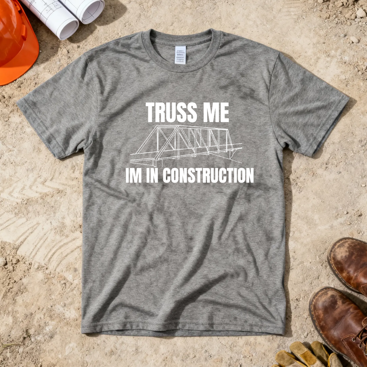 Truss me... Im in Construction Humor Unisex Jersey Short Sleeve Tee