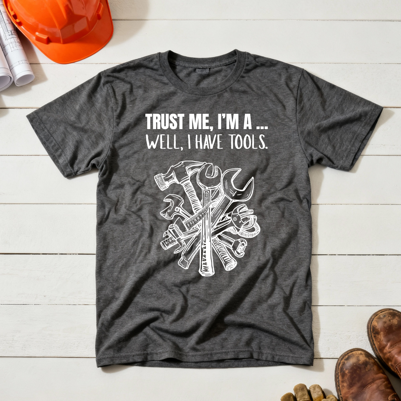 Trust Me, I'm a .... Well, I have tools Construction Humor Unisex Jersey Short Sleeve Tee