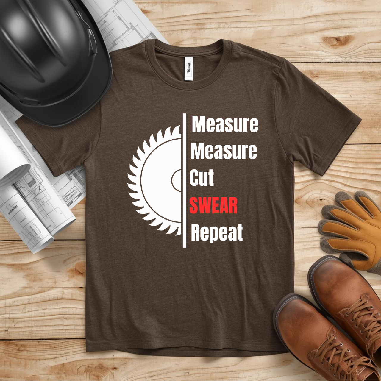 Measure Measure Cut Swear Repeat Construction Humor Unisex Jersey Short Sleeve Tee