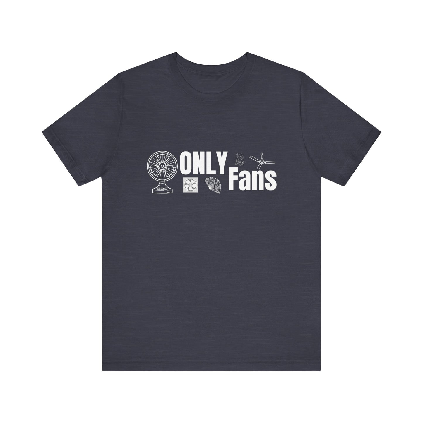 Only Fans Construction Humor Unisex Jersey Short Sleeve Tee