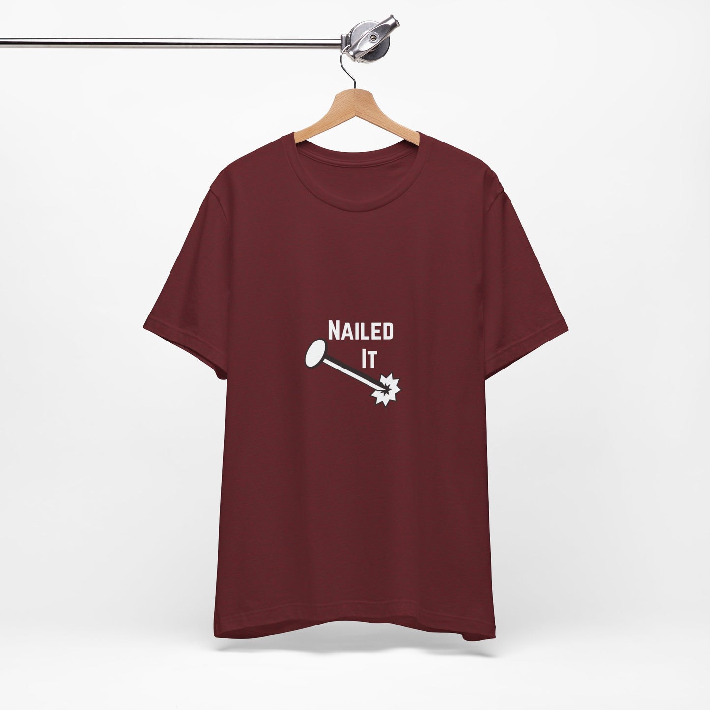 Nailed It Construction Humor Unisex Jersey Short Sleeve Tee