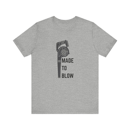 Humor Made to Blow Tee Construction Unisex Jersey Short Sleeve