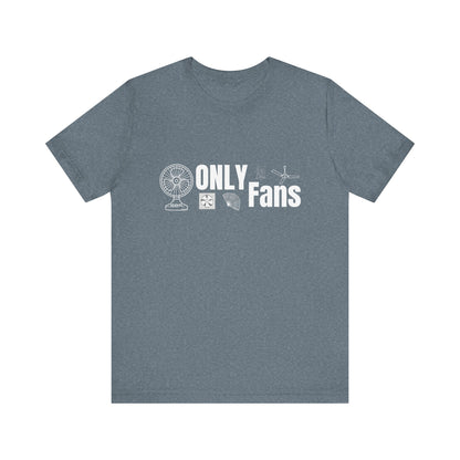 Only Fans Construction Humor Unisex Jersey Short Sleeve Tee