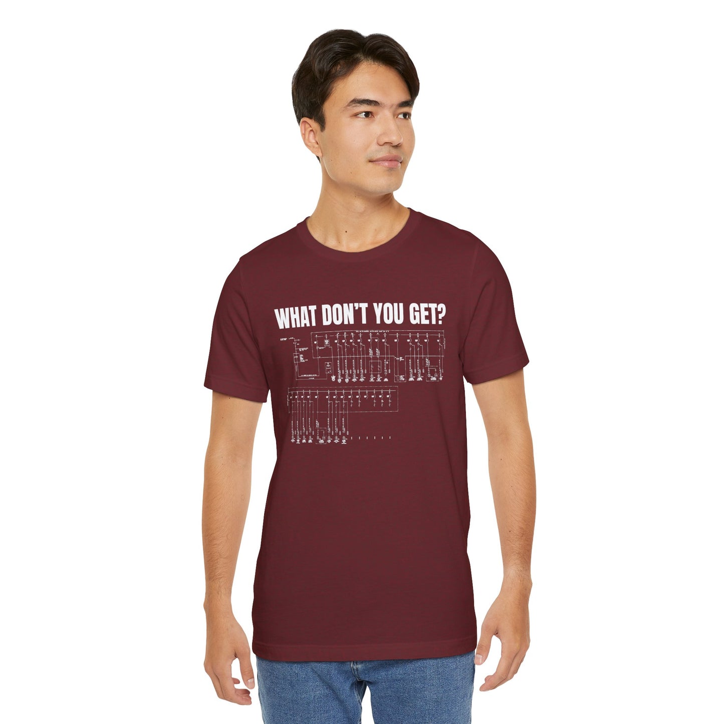 What Dont You Get? Electrical Line Diagram Construction Humor Unisex Jersey Short Sleeve Tee