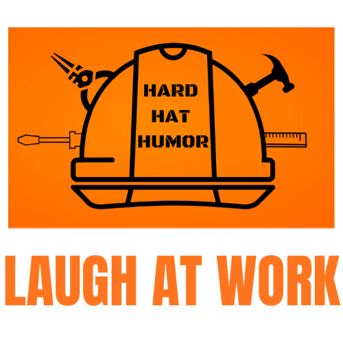Hard Hat Humor
