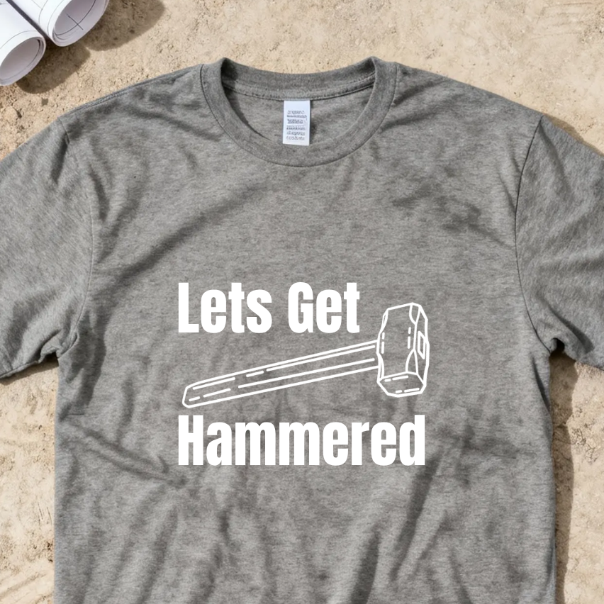 Lets Get Hammered Construction Humor Unisex Jersey Short Sleeve Tee