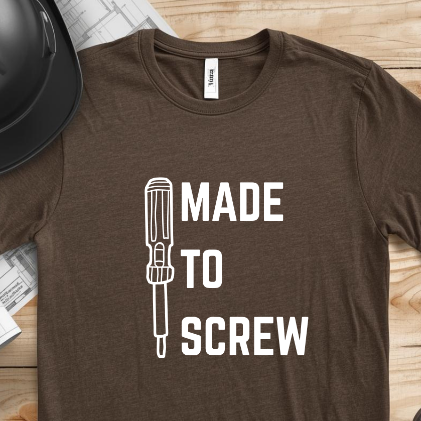 Made to Screw Construction Humor Unisex Jersey Short Sleeve Tee