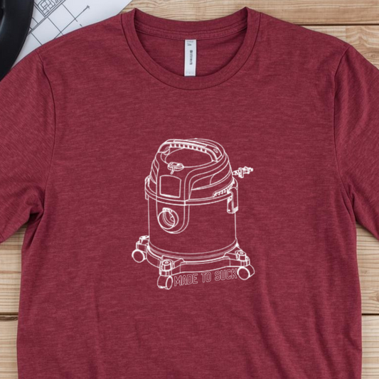 Made to Suck Construction Humor Unisex Jersey Short Sleeve Tee