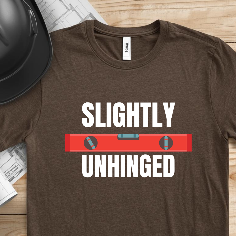 Slightly Unhinged Construction Humor Unisex Jersey Short Sleeve Tee